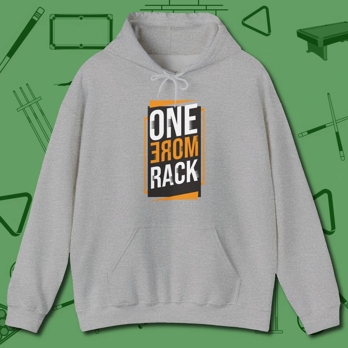 One More Rack Billiards Hoodie, front view, in Sport Grey cool under pressure, hot on the eyes