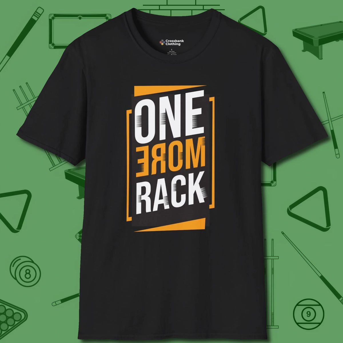 One More Rack Billiards T-Shirt, front view, in Black table-tested, street-approved style