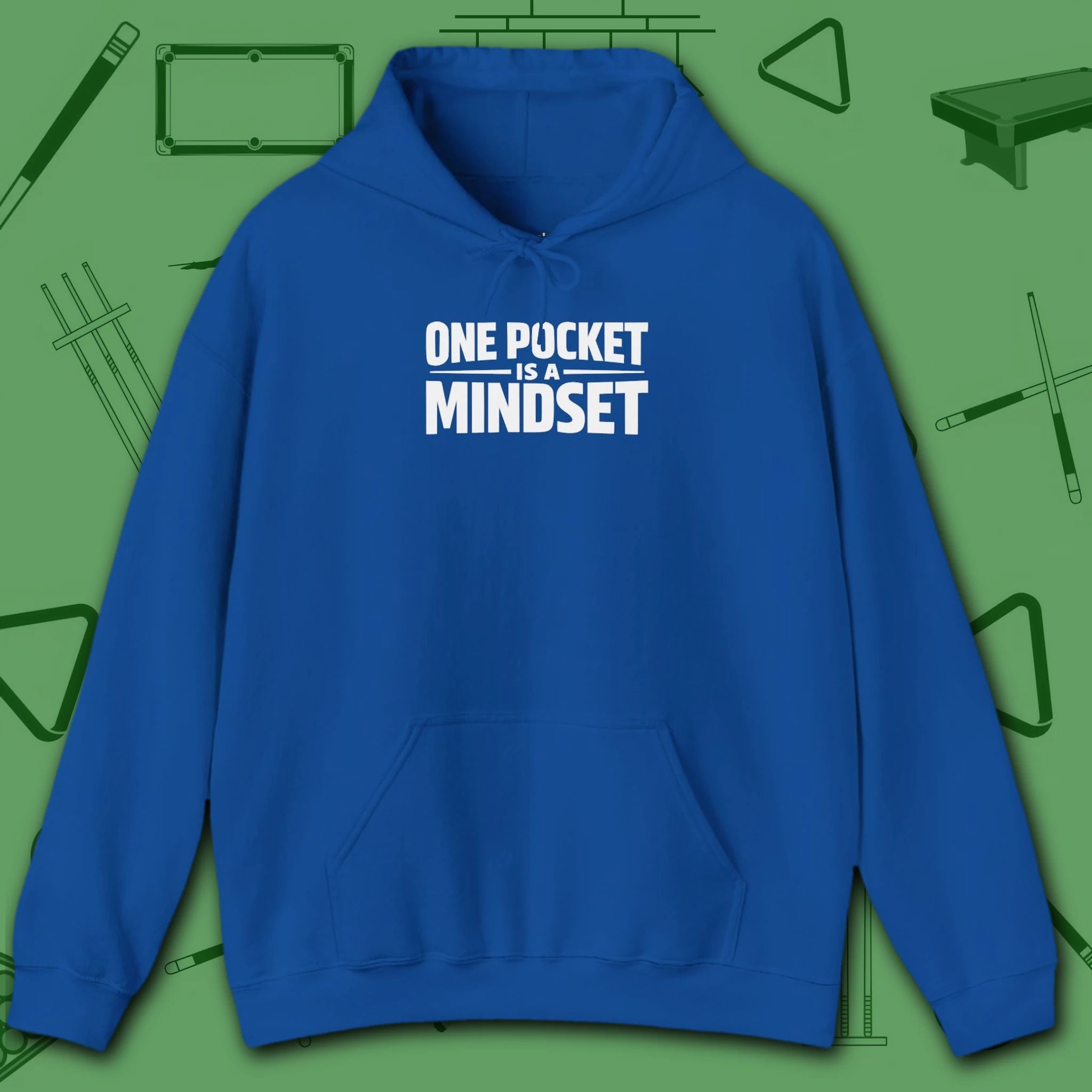 One Pocket Mindset Hoodie, in Royal color, billiards hoodie, front view