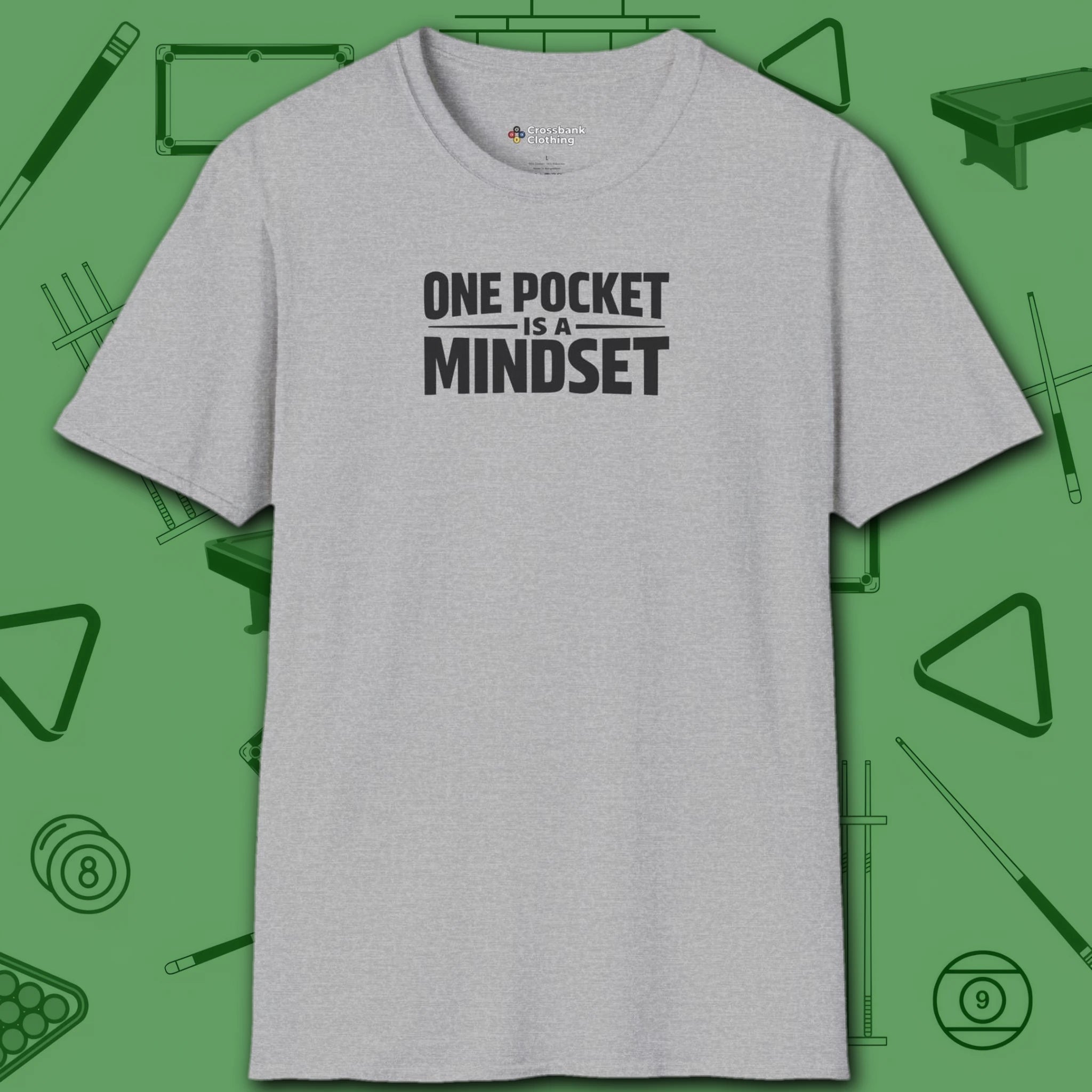 One Pocket Mindset T-Shirt, in Sport Grey color, billiards shirt, front view