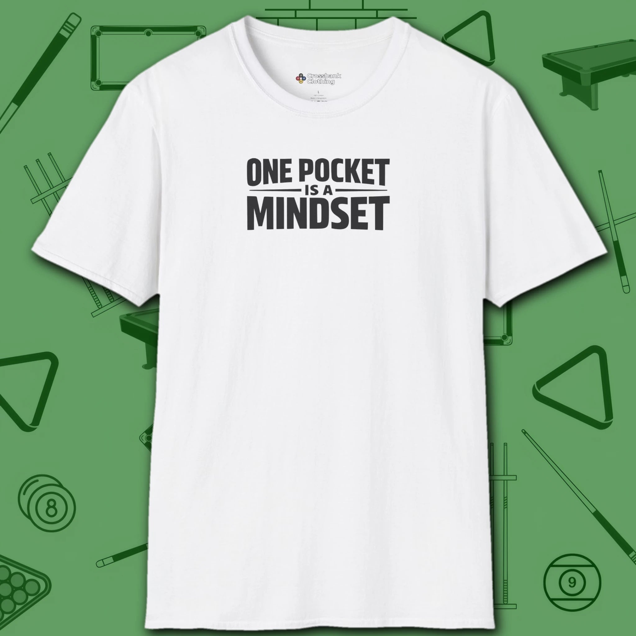 One Pocket Mindset T-Shirt, in White color, billiards shirt, front view