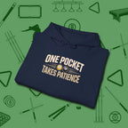 One Pocket Takes Patience Billiards Hoodie, folded view, in Navy as serious as your stroke