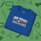 One Pocket Takes Patience Billiards T-Shirt, folded view, in Royal dress for the shot you want to take