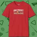 One Pocket Takes Patience Billiards T-Shirt, front view, in Red put your best game on display