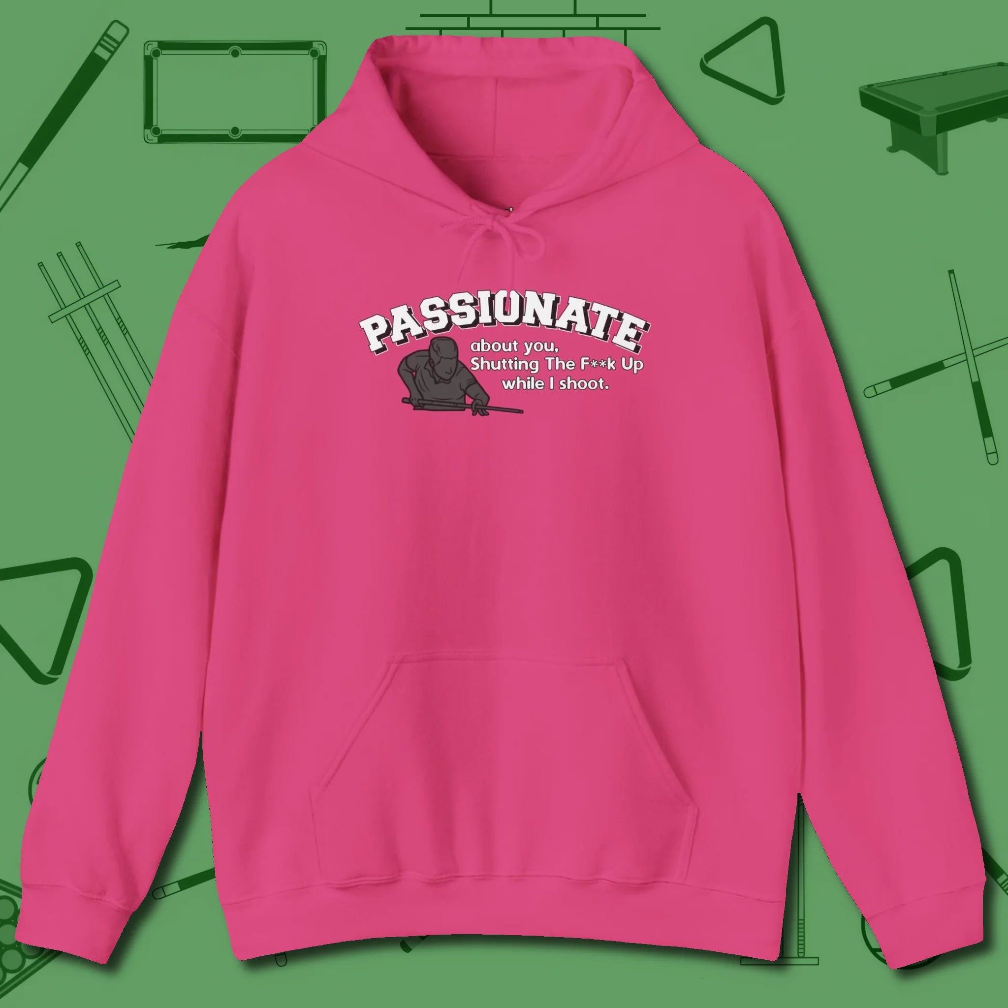 Passionate Billiards Hoodie, front view, in Heliconia look good while calling your pocket