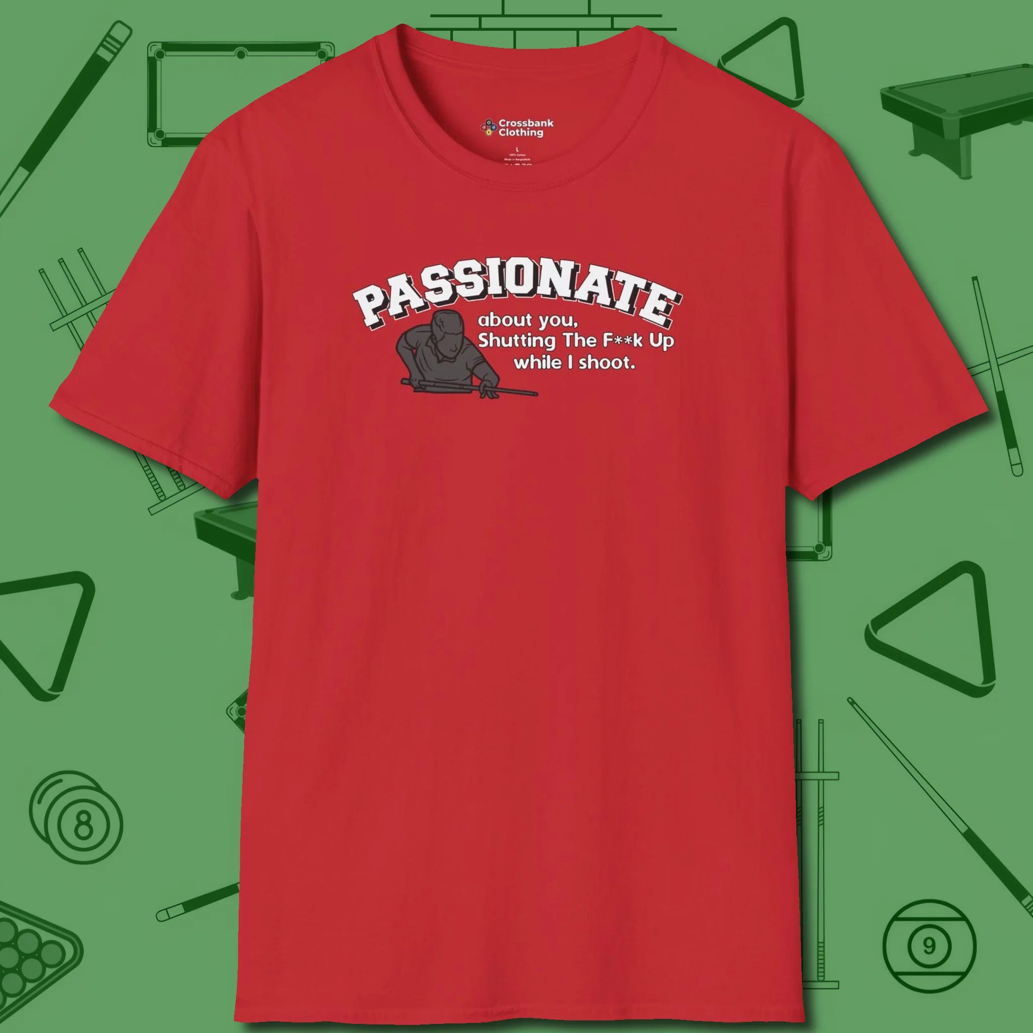 Passionate Billiards T-Shirt, front view, in Red clean lines for dirty minds