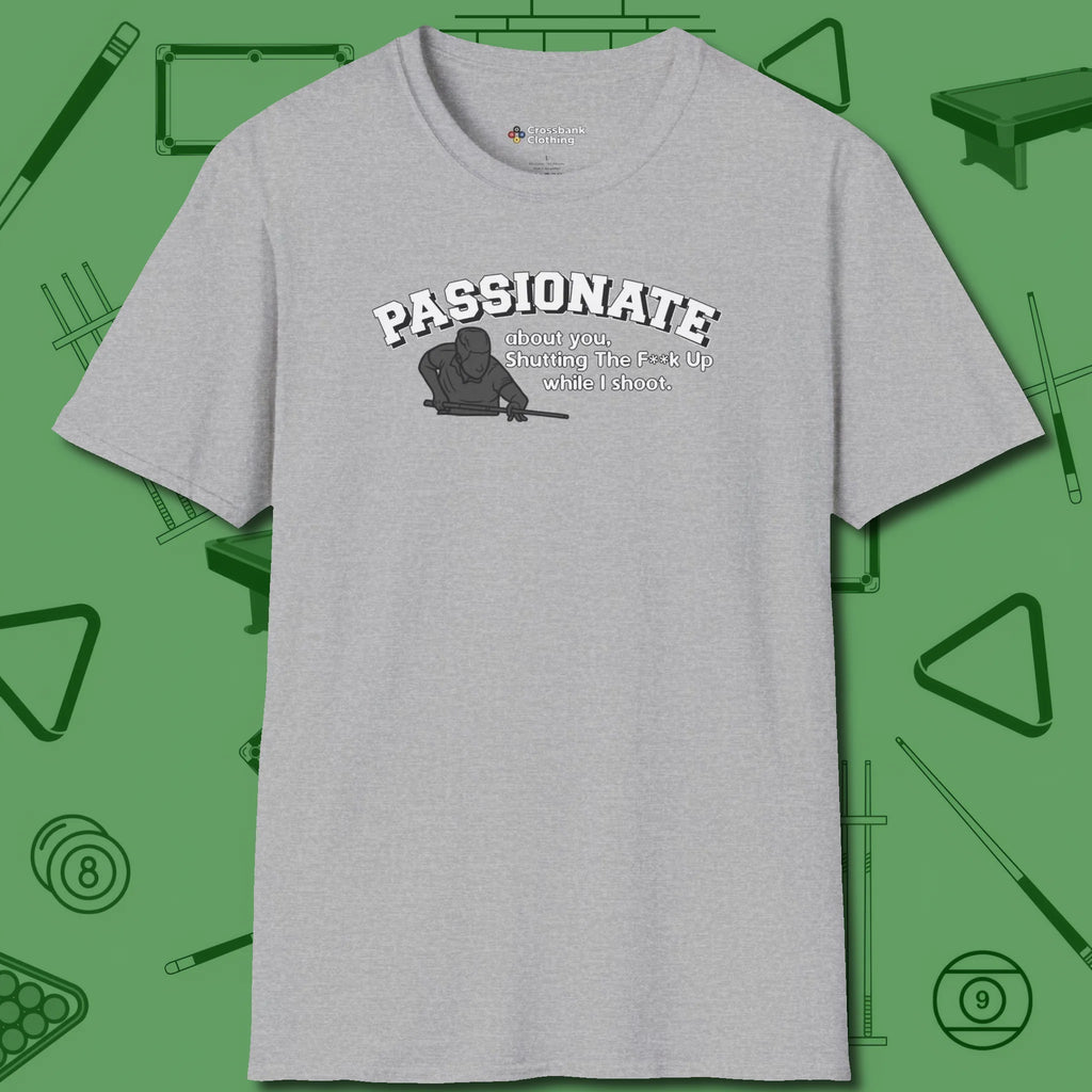 Passionate Billiards T-Shirt, front view, in Sport Grey designed for dead stroke and deadpan looks