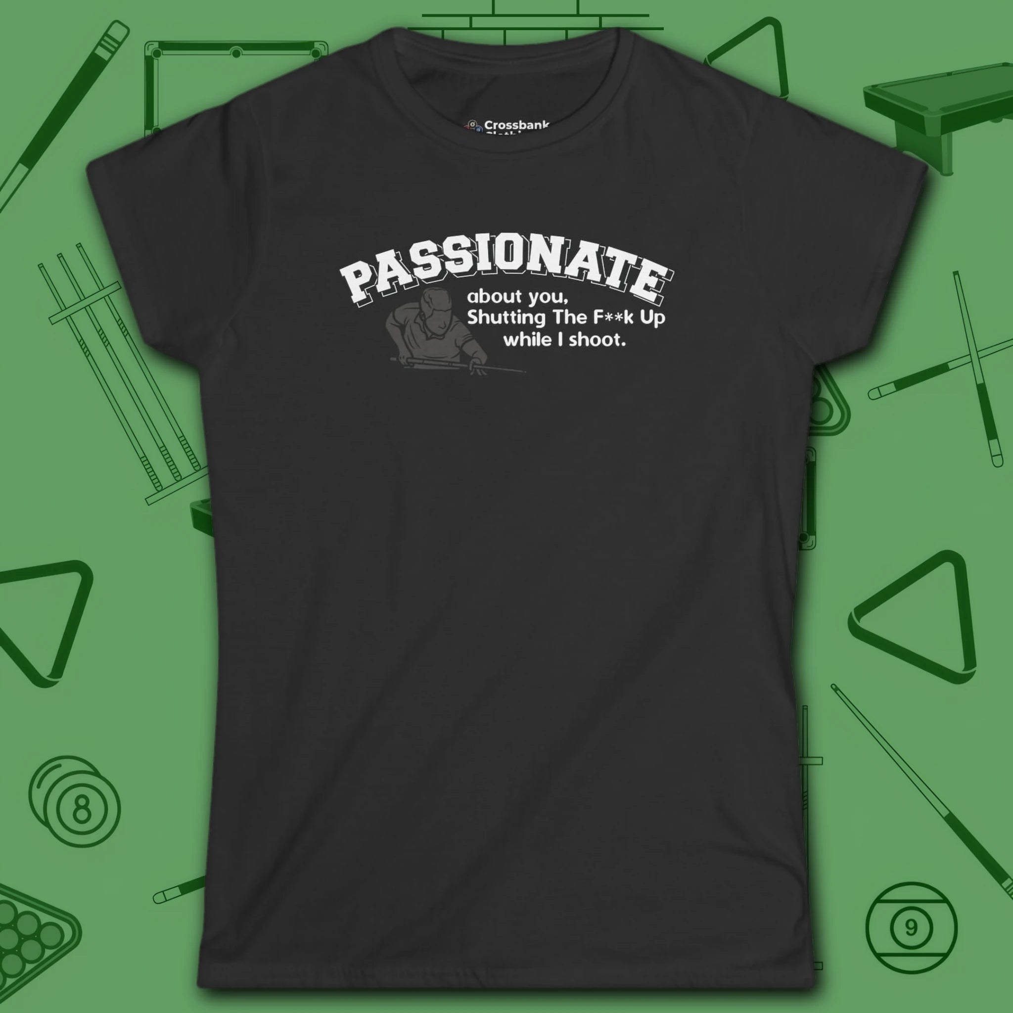 Passionate Billiards Women's Cut Tee, in Black color, pool shirt, front view