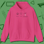Peace Love And Perfect Shape Hoodie, front view, in Heliconia the shirt that plays position