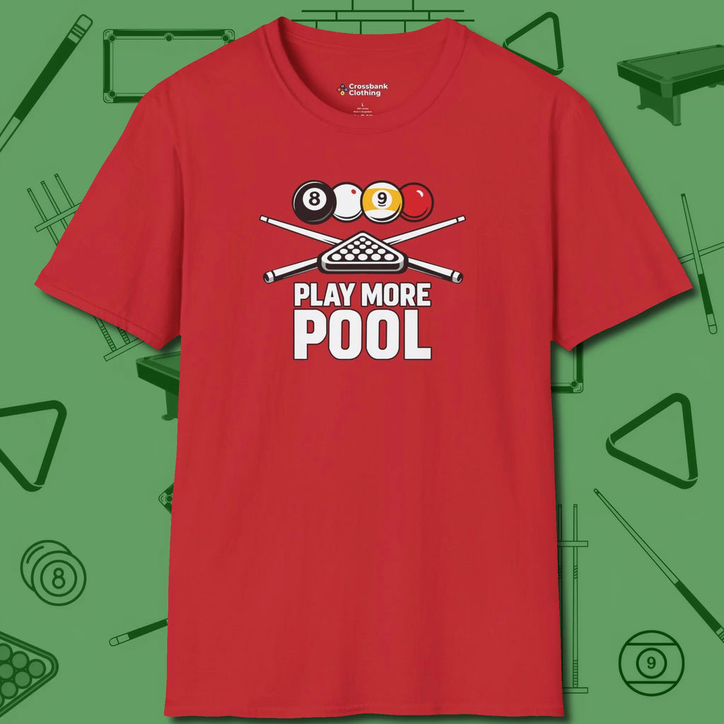 Play More T-Shirt, front view, in Red where style and cue discipline collide