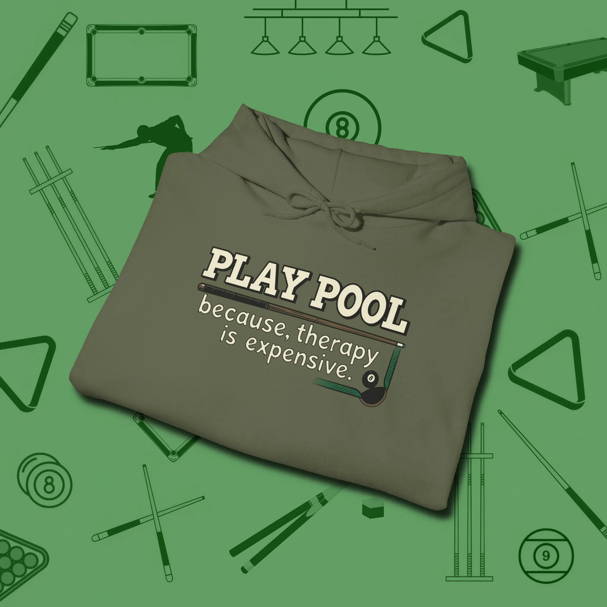 Play Therapy Hoodie, folded view, in Military Green not your average 8-ball graphic tee