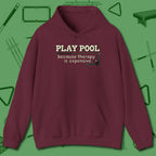 Play Therapy Hoodie, front view, in Maroon cool enough for a corner pocket finish