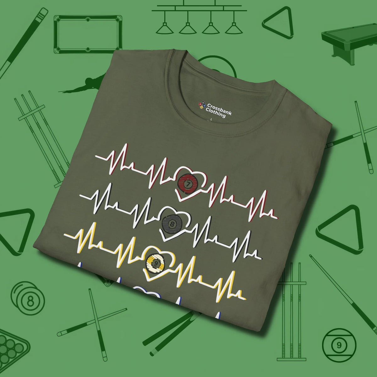 7, 8, 9, and 10 Heartbeats T-Shirt, folded view, in Military Green ideal for clean hits and clean fits