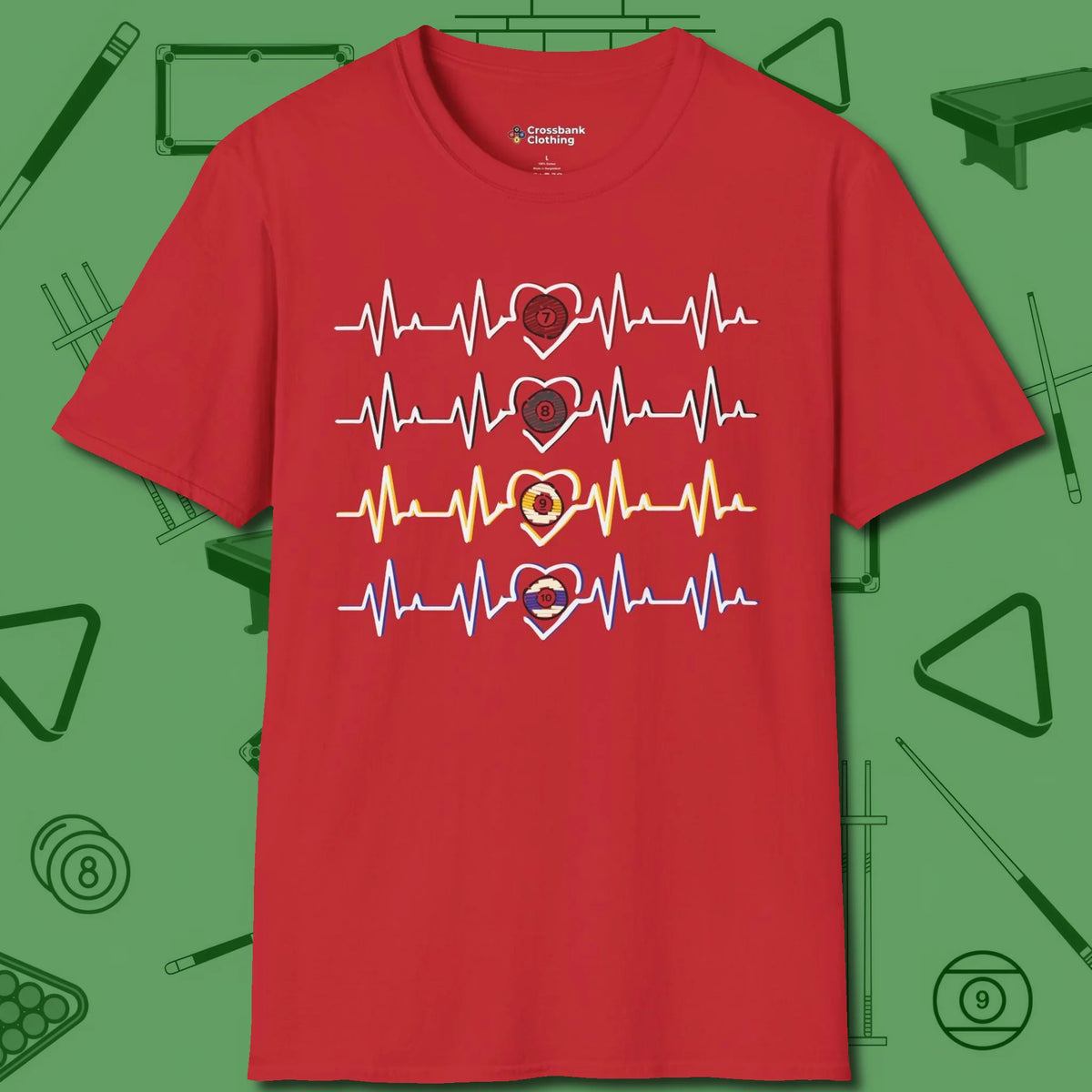 7, 8, 9, and 10 Heartbeats T-Shirt, front view, in Red cue sports swagger done right
