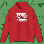 Pool Is My Cardio Hoodie, in Red color, billiards hoodie, front view