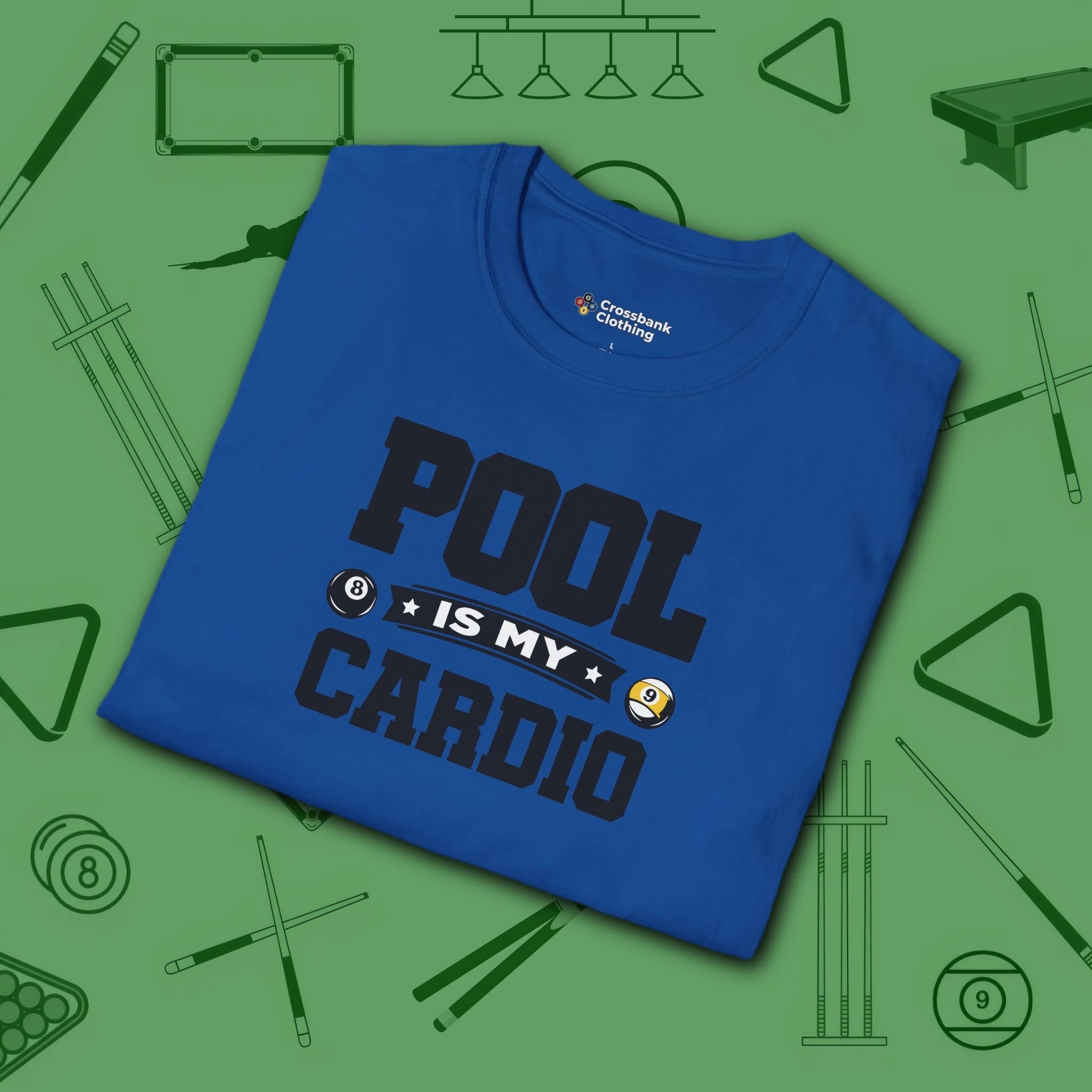 Pool is My Cardio T-Shirt, in Royal color, billiards shirt, folded view