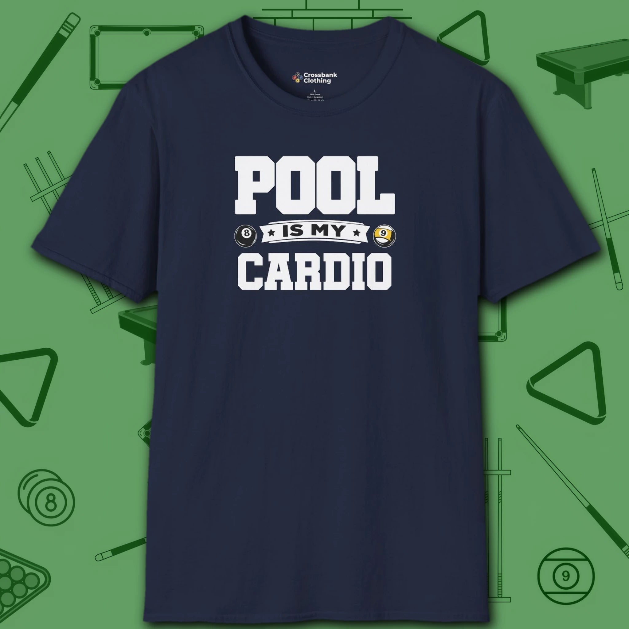 Pool is My Cardio T-Shirt, in Navy color, billiards shirt, front view