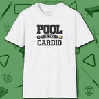 Pool is My Cardio T-Shirt, in White color, billiards shirt, front view