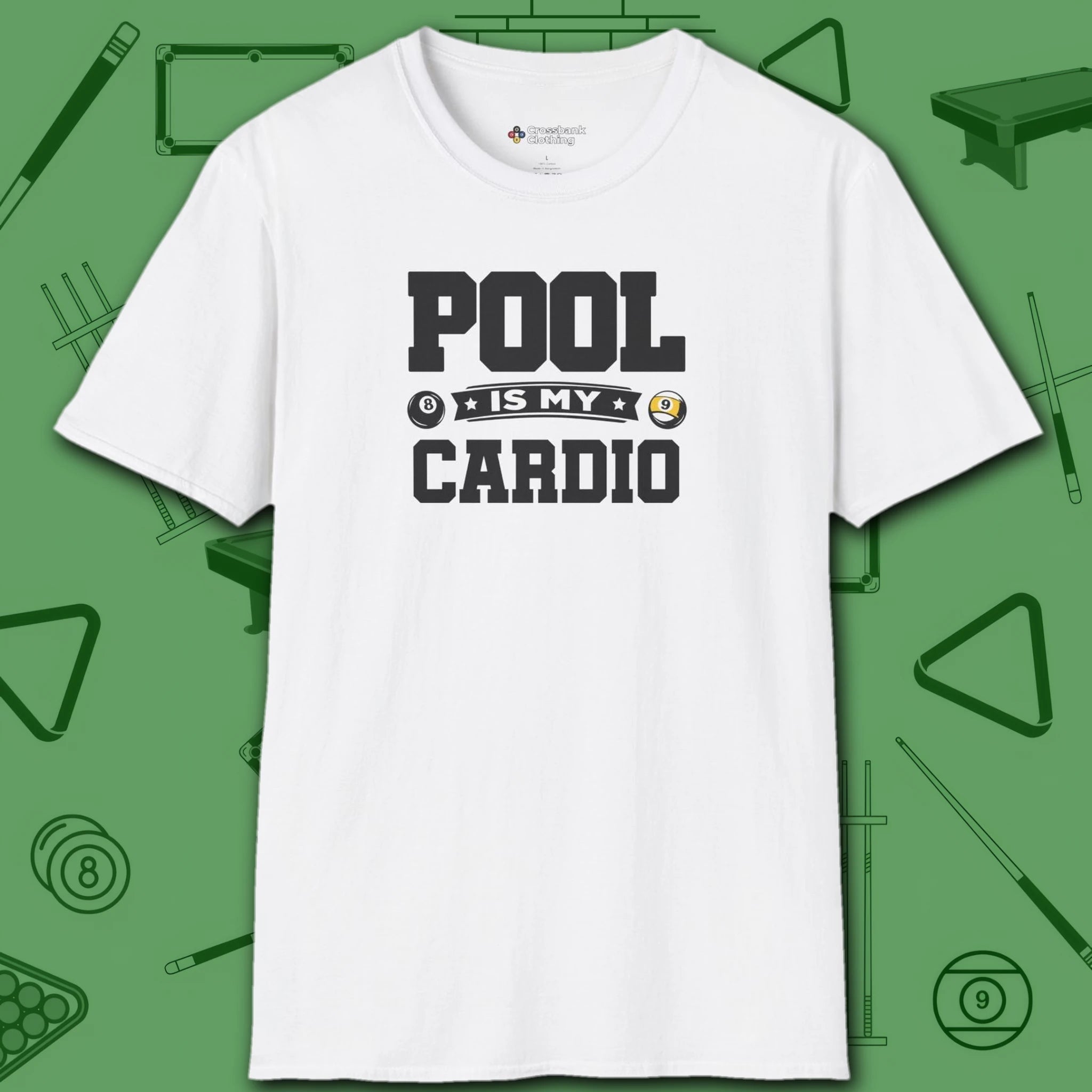 Pool is My Cardio T-Shirt, in White color, billiards shirt, front view