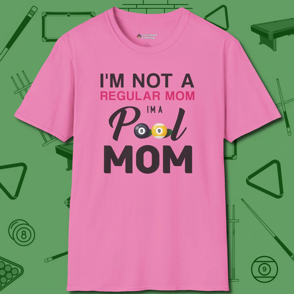 Mom T-Shirt, front view, in Azalea make every shot — and outfit — count
