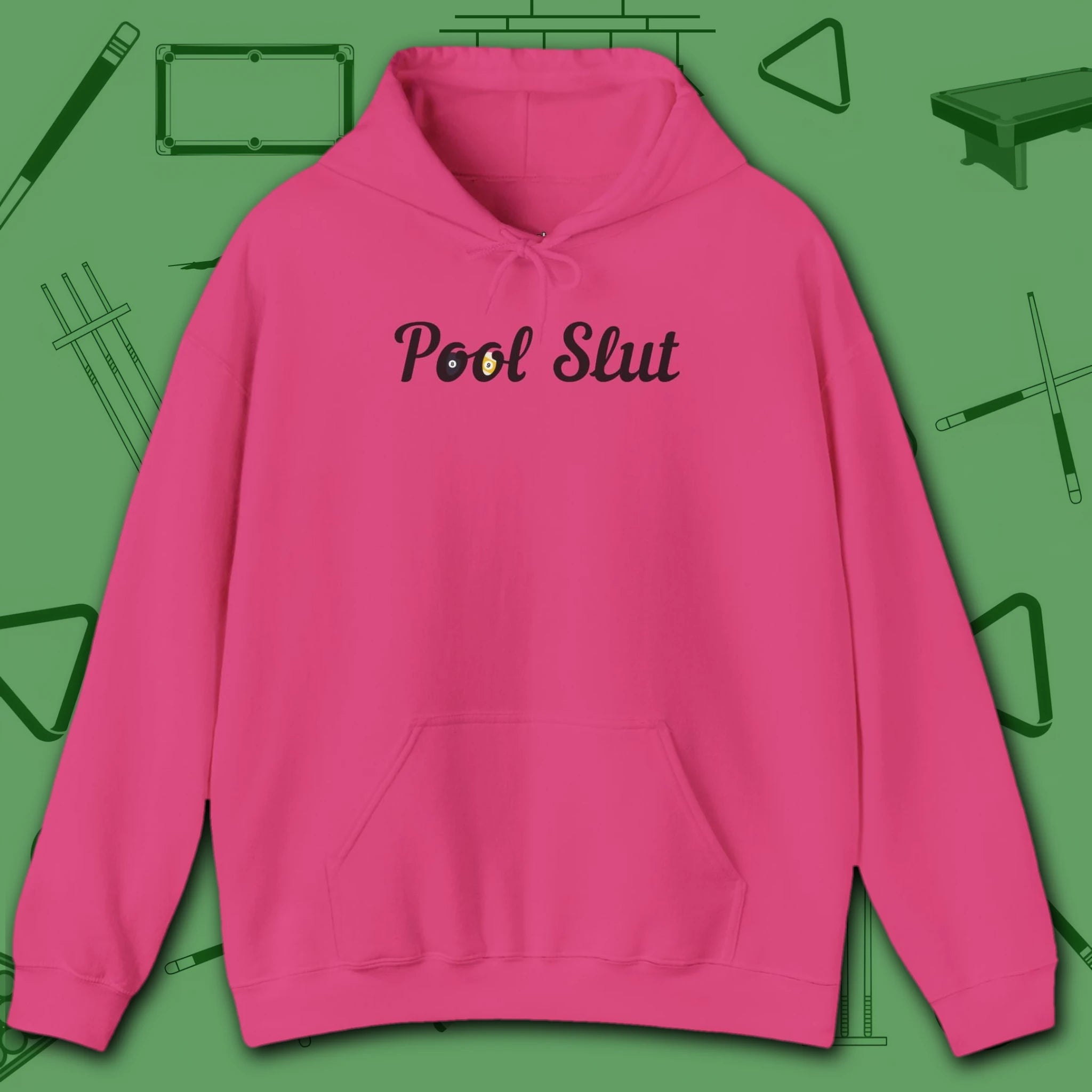 Pool Slut Hoodie, in Heliconia color, billiards hoodie, front view