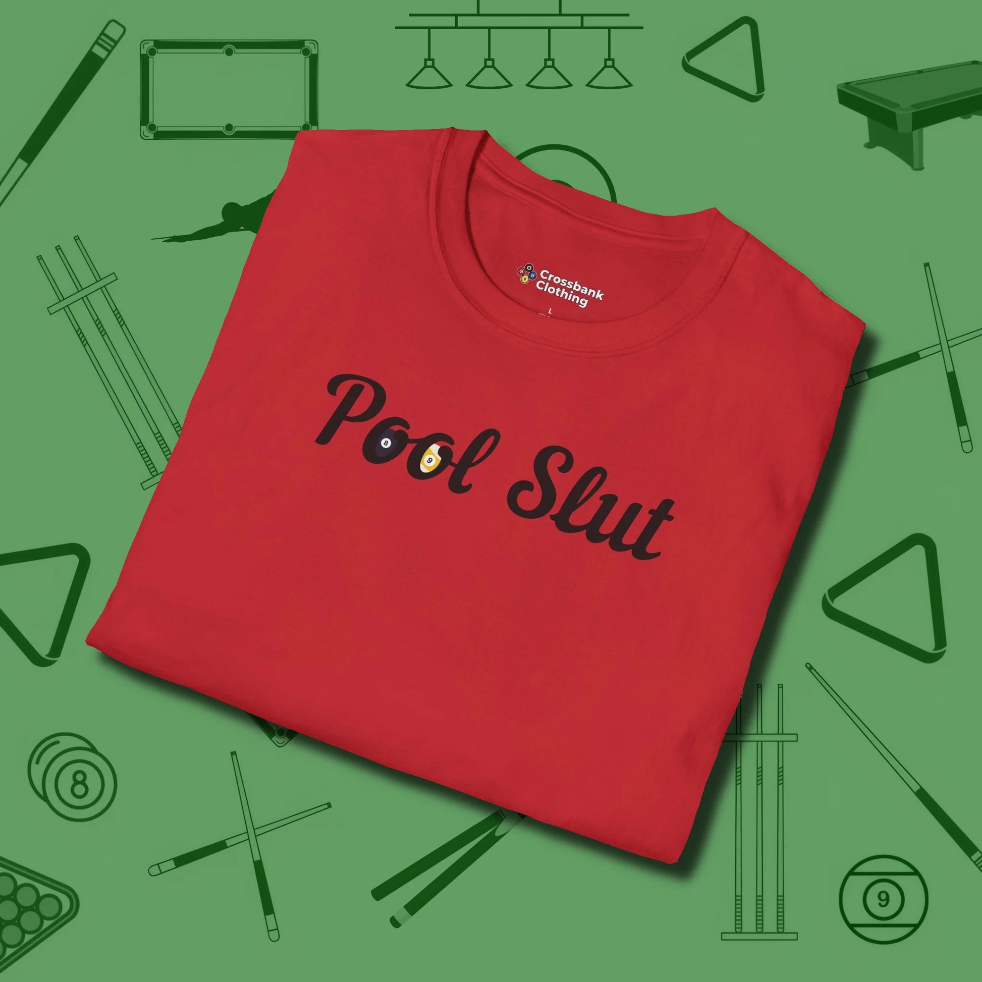 Slut T-Shirt, folded view, in Red cue sports swagger done right
