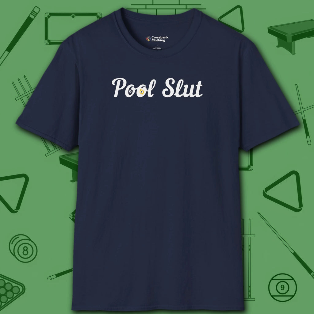 Pool Slut T-Shirt, in Navy color, billiards shirt, front view