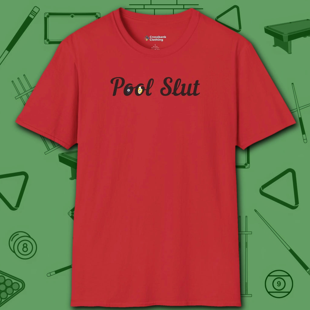 Pool Slut T-Shirt, in Red color, billiards shirt, front view