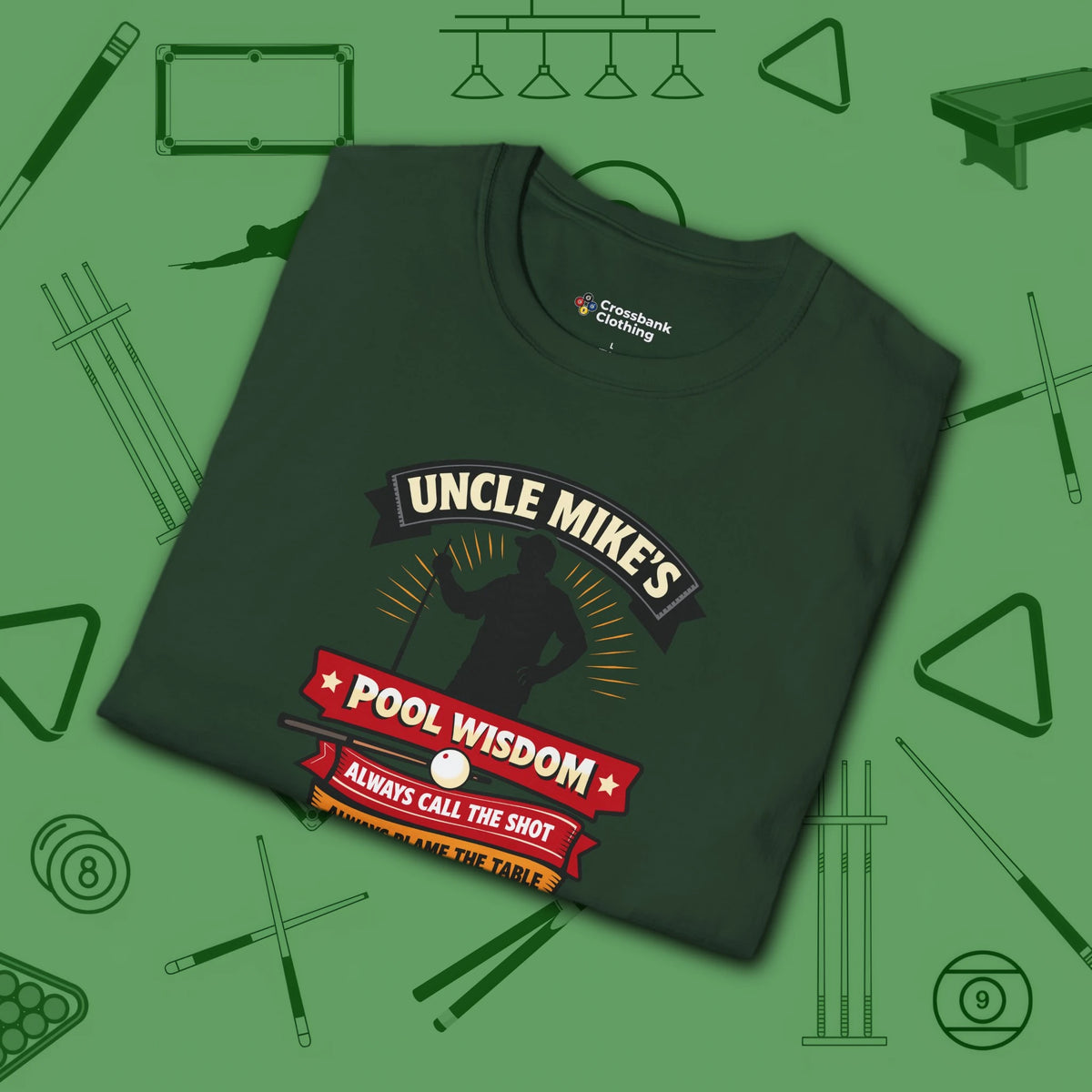 Pool Wisdom T-Shirt, in Forest Green color, billiards shirt, folded view