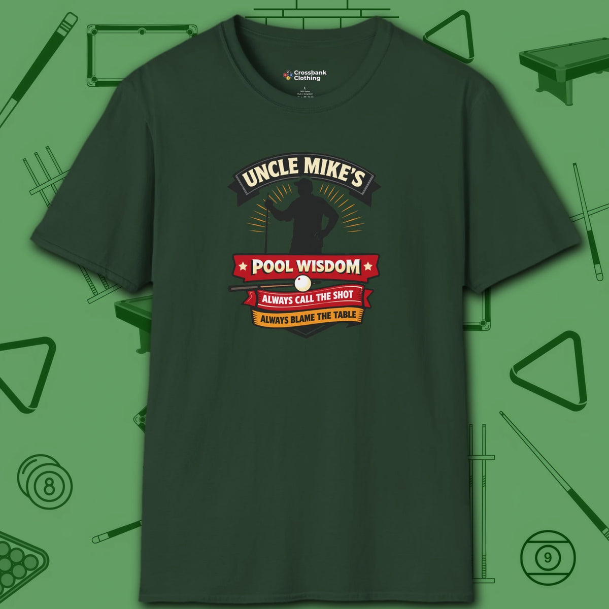 Pool Wisdom T-Shirt, in Forest Green color, billiards shirt, front view
