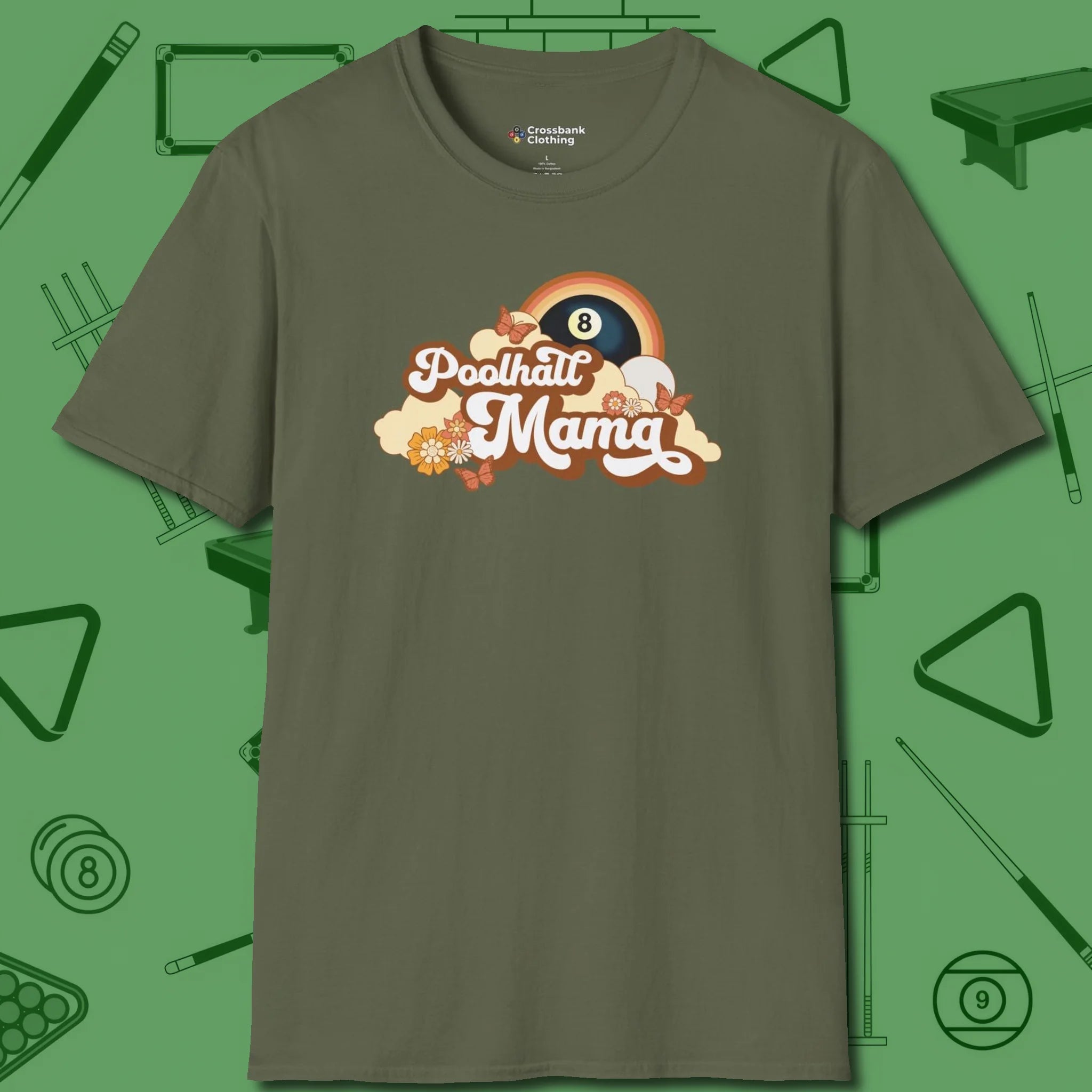 Poolhall Mama T-Shirt, front view, in Military Green table-tested, street-approved style