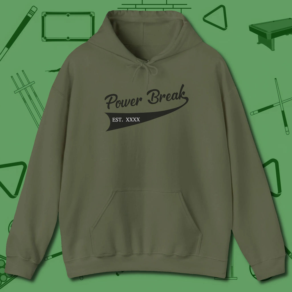 Power Break Customizable Year Hoodie, front view, in Military Green it’s not a hobby — it’s a lifestyle