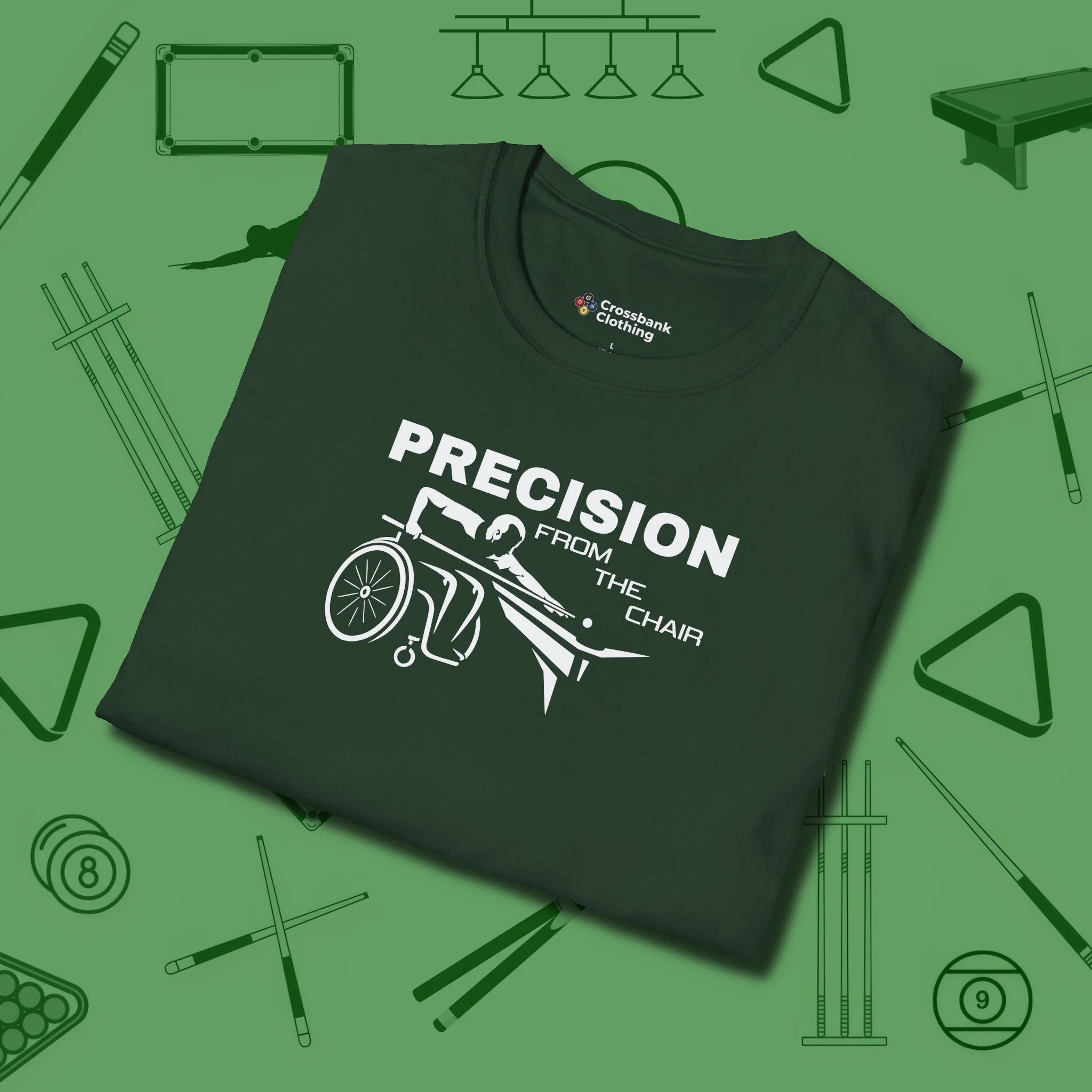 Precision from the Chair Wheelchair T-Shirt, folded view, in Forest Green perfect for players with quiet fire