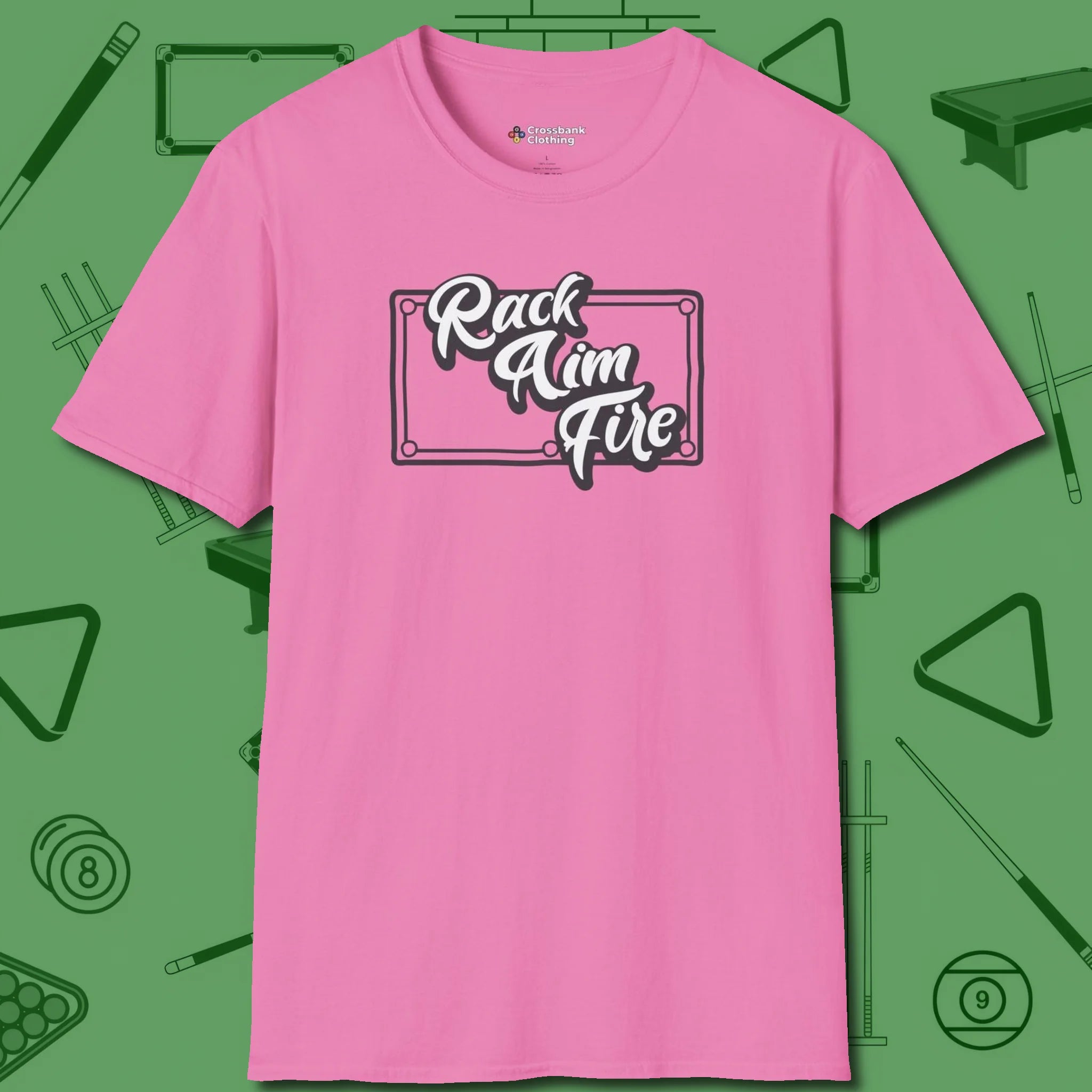 Rack Aim Fire Billiards T-Shirt, front view, in Azalea make every shot — and outfit — count