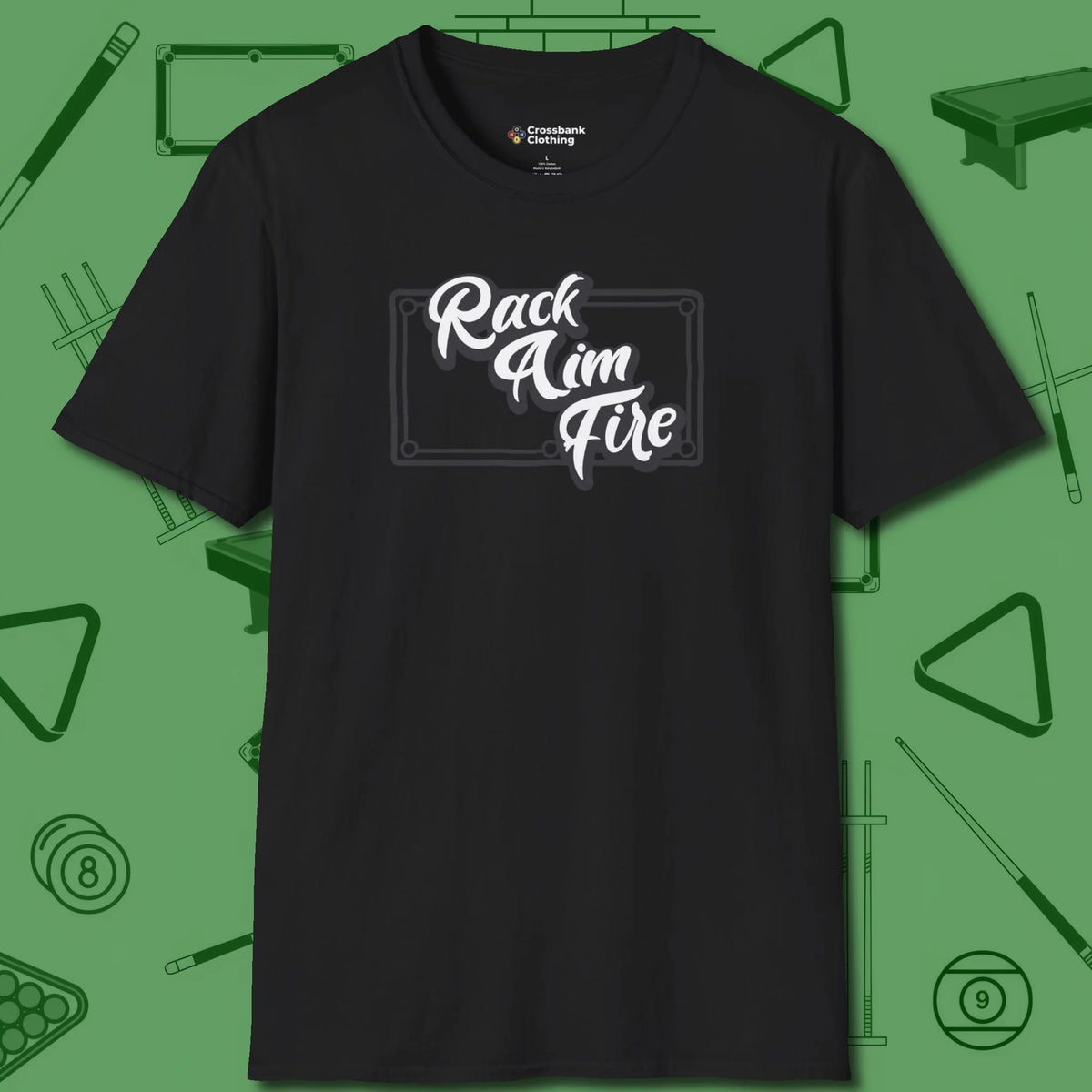 Rack Aim Fire Billiards T-Shirt, front view, in Black because the table is your battlefield