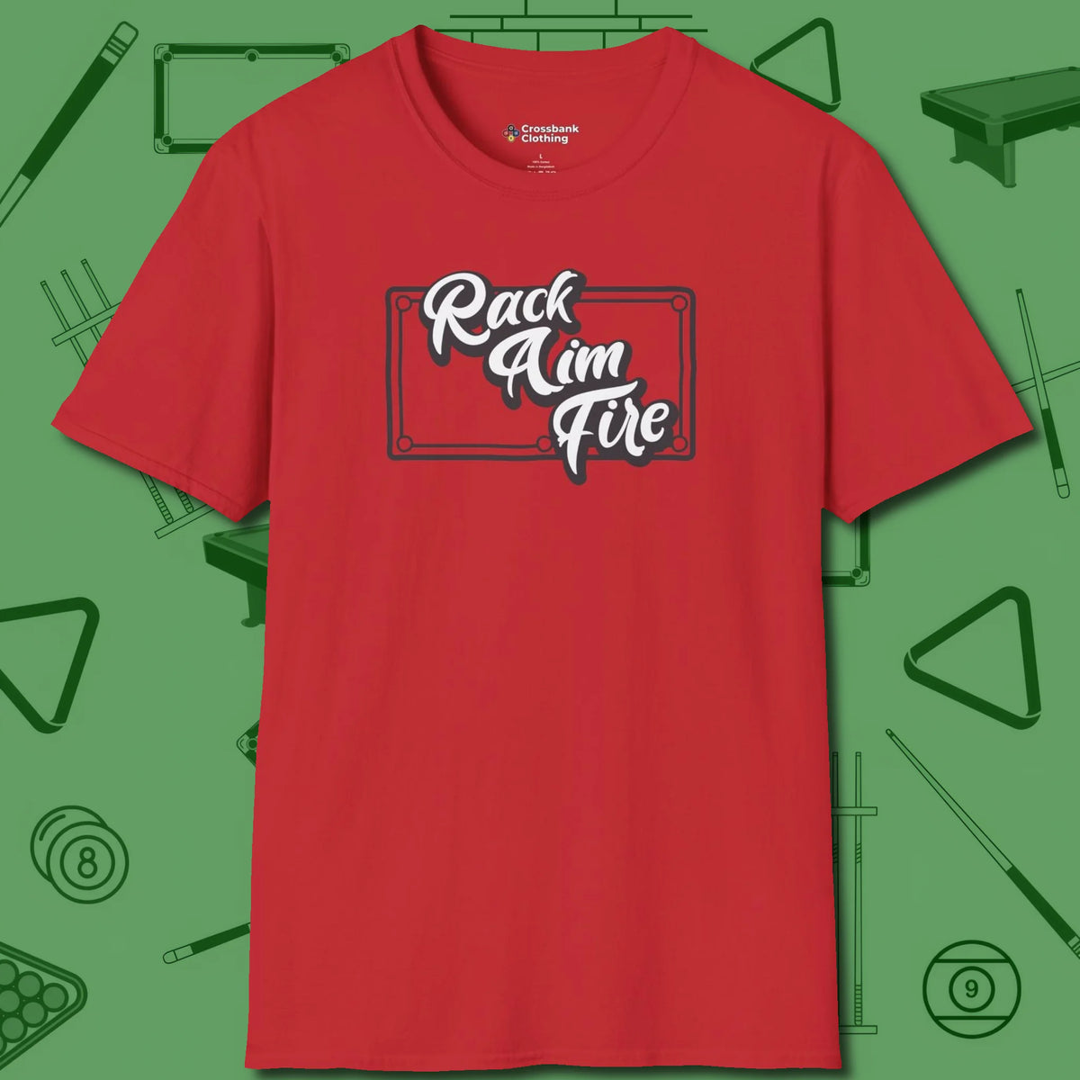 Rack Aim Fire Billiards T-Shirt, front view, in Red precise, confident, always in control