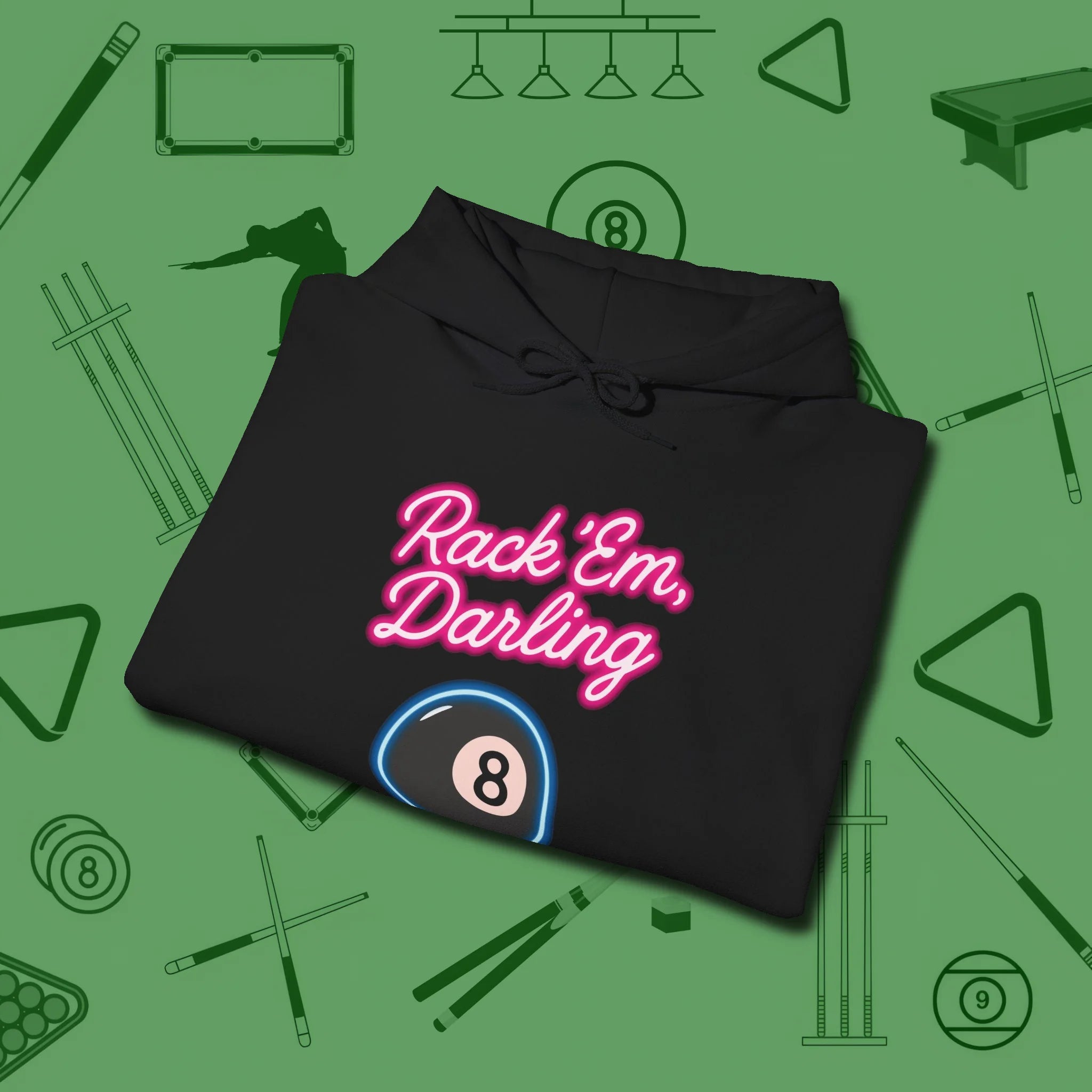 Rack ’Em Darling Hoodie, folded view, in Black cue up respect every time you wear it