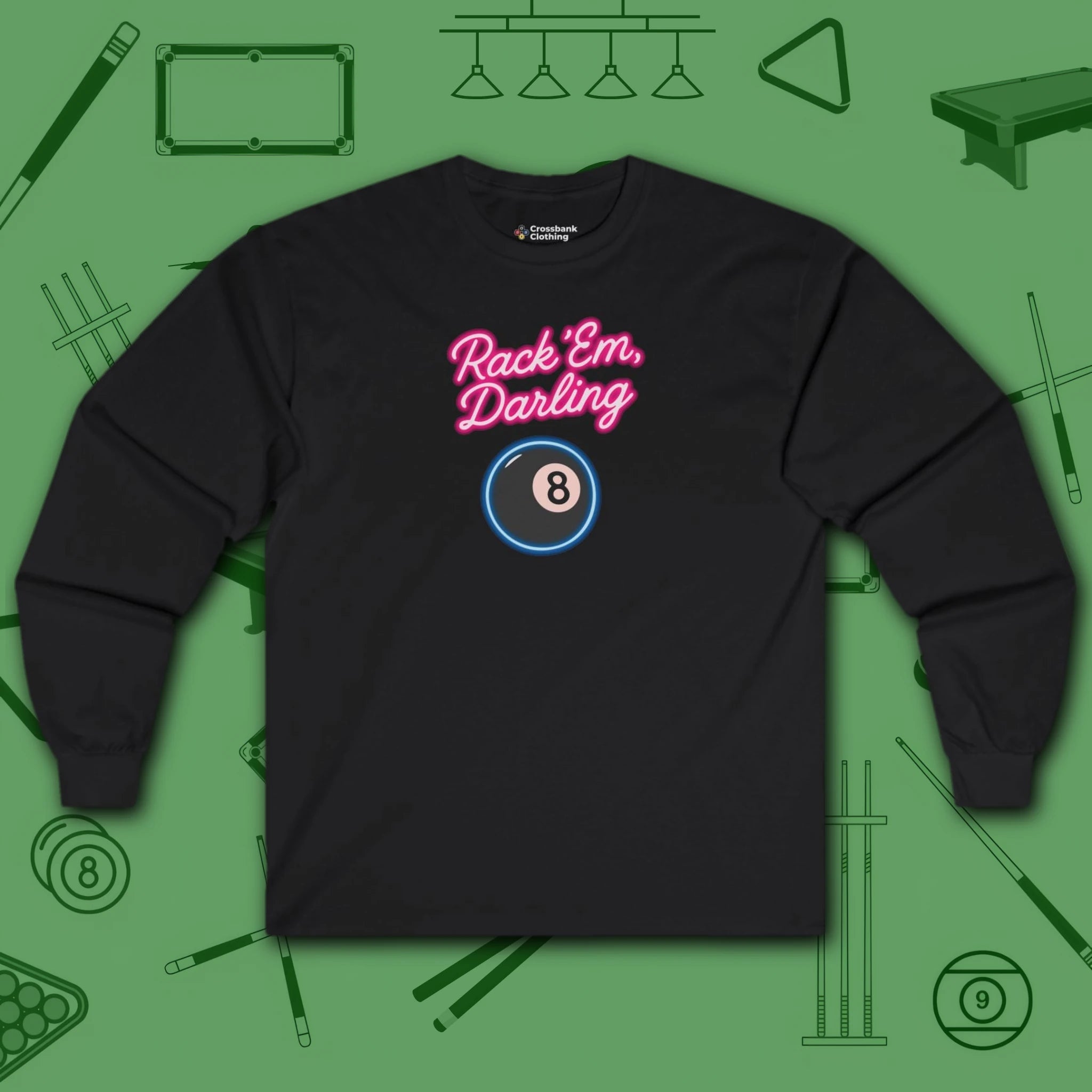 Rack ’Em Darling Long Sleeve Tee, in Black color, billiards shirt, front view