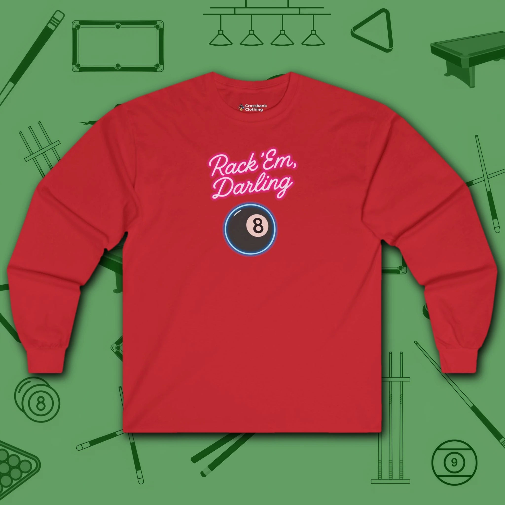 Rack ’Em Darling Long Sleeve Tee, in Red color, billiards shirt, front view