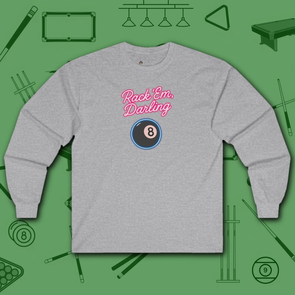 Rack ’Em Darling Long Sleeve Tee, in Sport Grey color, billiards shirt, front view