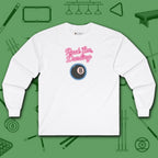 Rack ’Em Darling Long Sleeve Tee, in White color, billiards shirt, front view