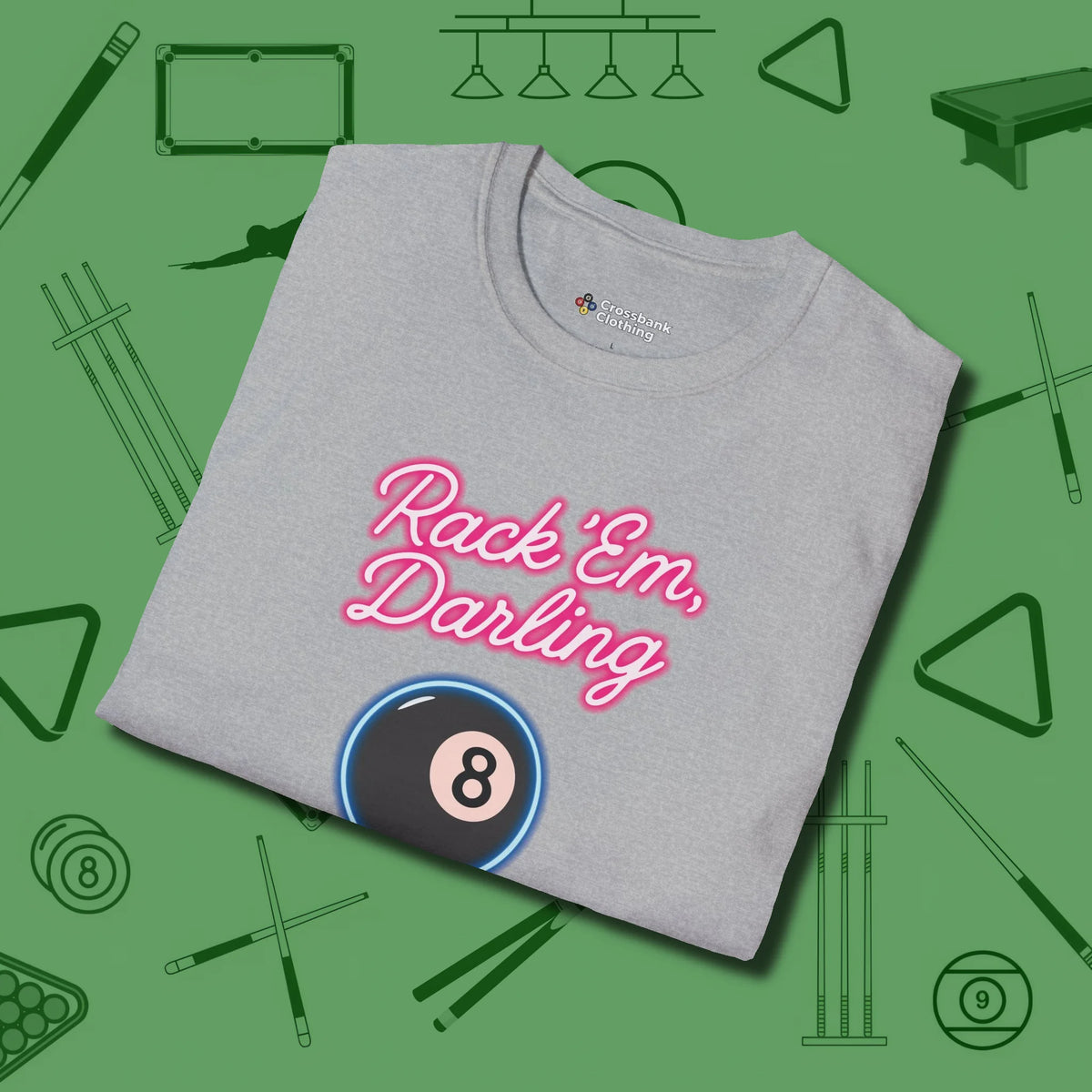 Rack ’Em Darling T-Shirt, folded view, in Sport Grey cue sports swagger done right