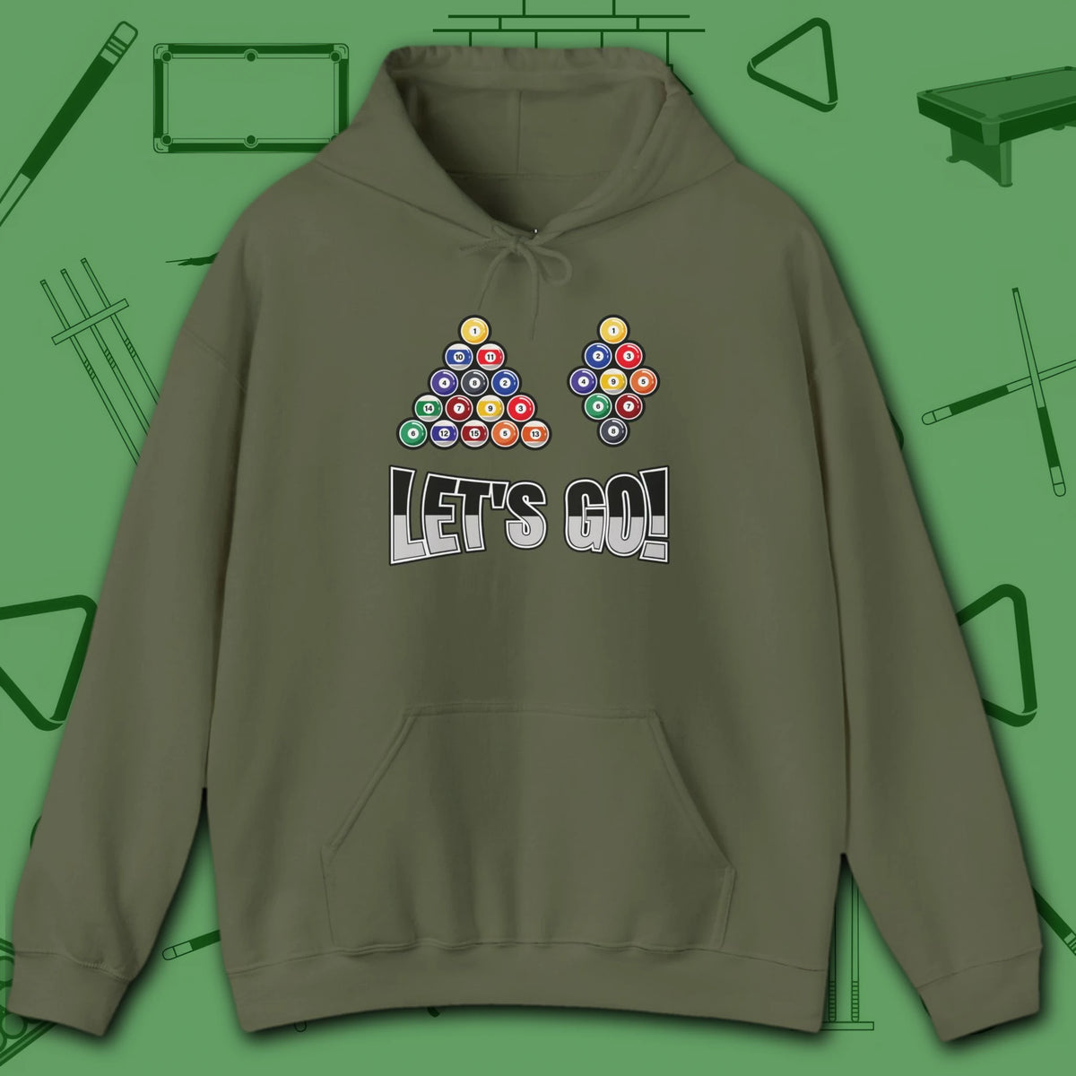 Racked and Ready Let's Go Hoodie, in Military Green color, billiards hoodie, front view