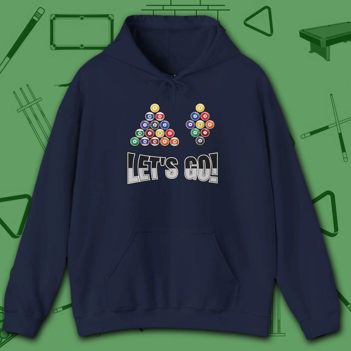 Racked and Ready Let's Go Hoodie, in Navy color, billiards hoodie, front view