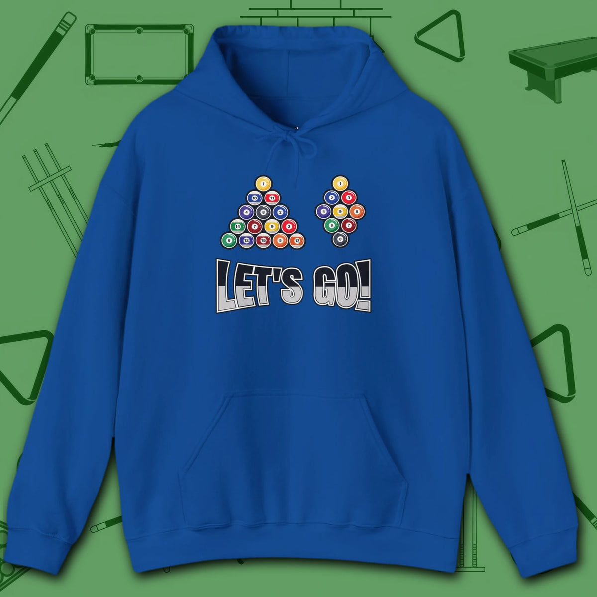 Racked and Ready Let's Go Hoodie, in Royal color, billiards hoodie, front view