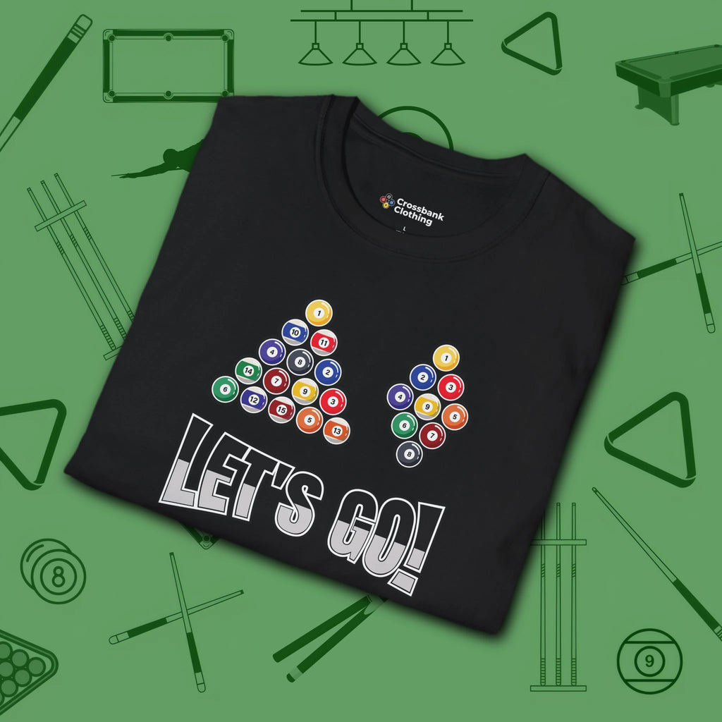 Racked and Ready Let's Go T-Shirt, in Black color, billiards shirt, folded view