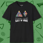 Racked and Ready Let's Go T-Shirt, in Black color, billiards shirt, front view