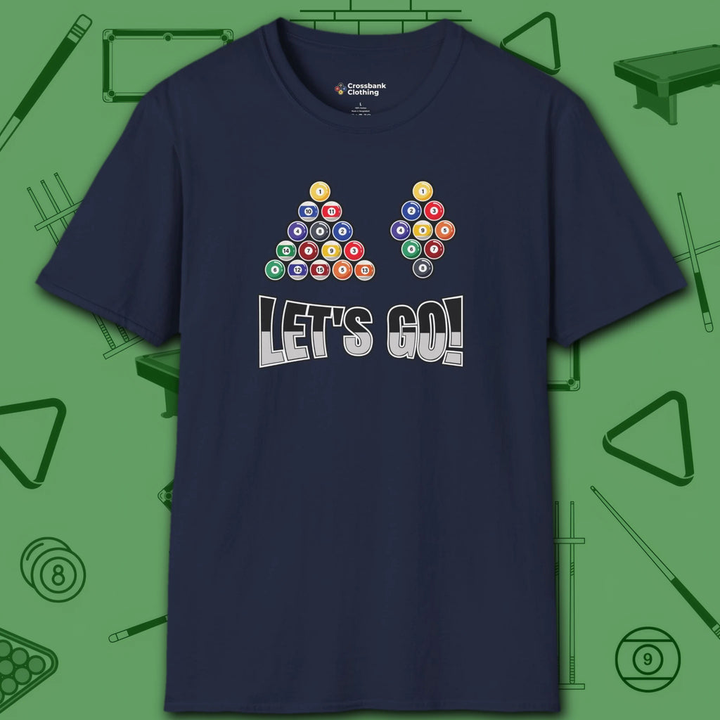 Racked and Ready Let's Go T-Shirt, in Navy color, billiards shirt, front view