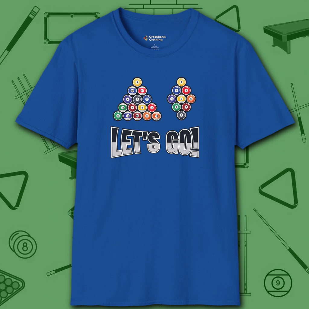 Racked and Ready Let's Go T-Shirt, in Royal color, billiards shirt, front view