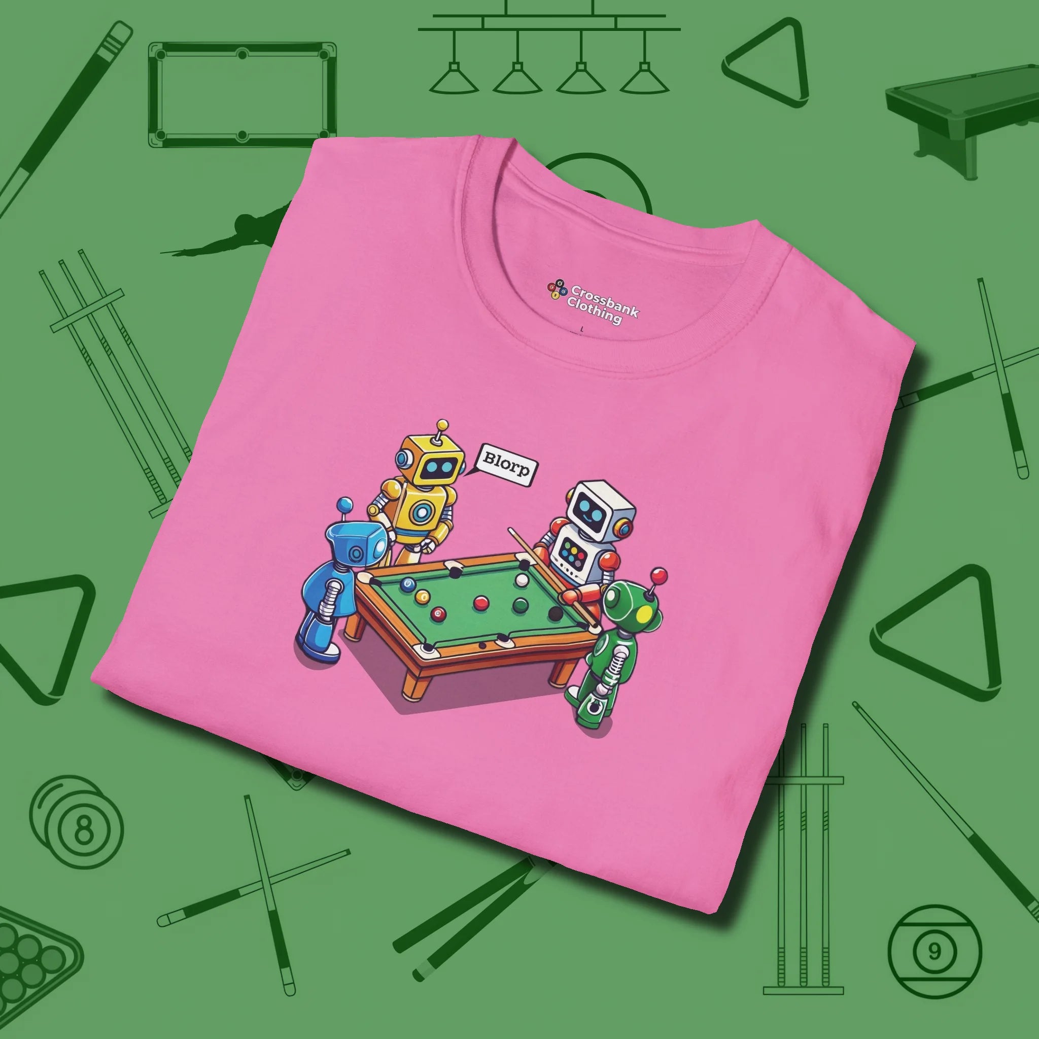 Robots Playing T-Shirt, folded view, in Azalea because pool isn’t just a game — it’s who you are